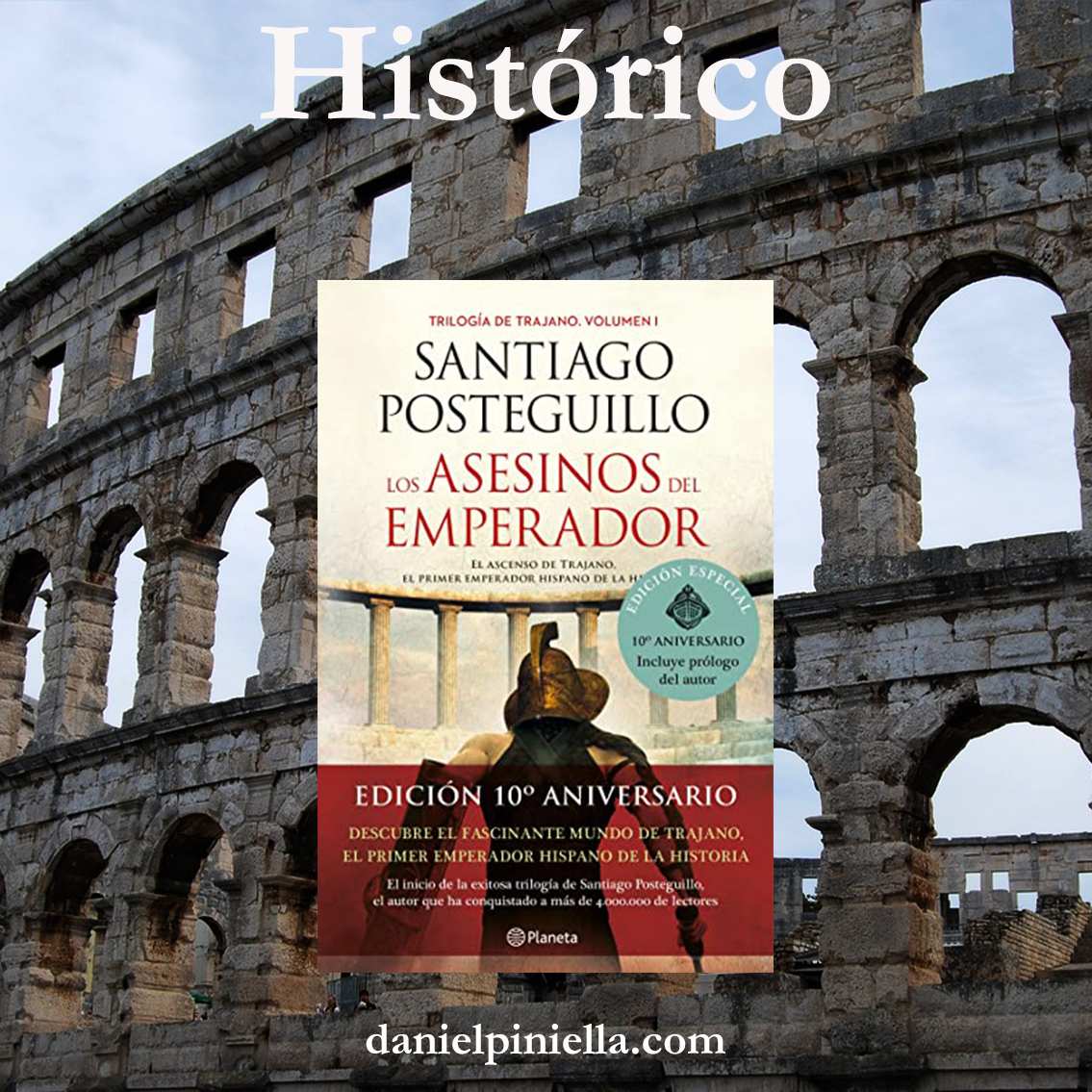 Reseñas de novela histórica: Los asesinos del emperador de Santiago Posteguillo