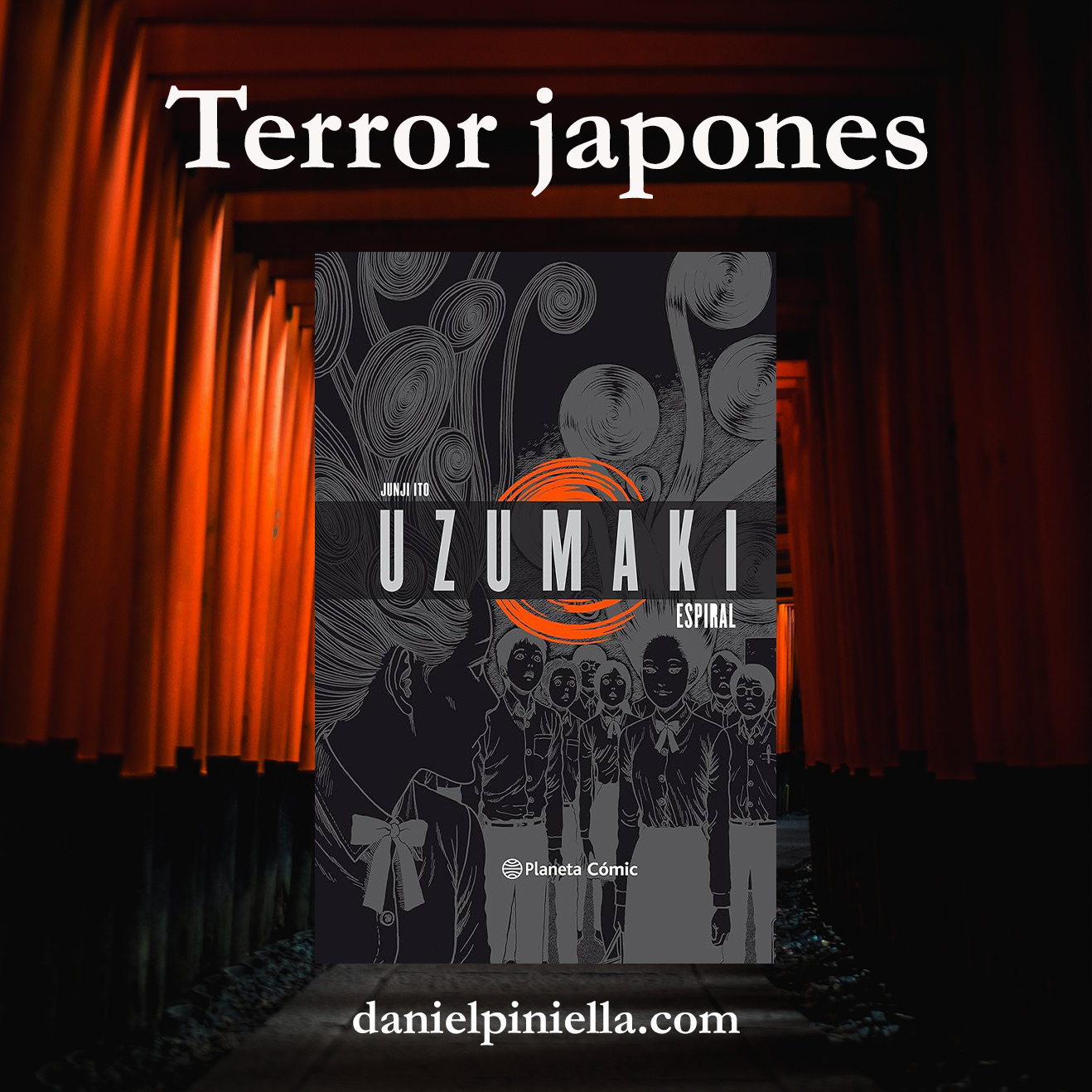 Reseña de Uzumaki de Junji Ito